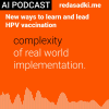 AI podcast explores surprising insights from health workers about HPV vaccination